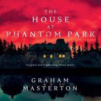 The House at Phantom Park