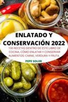ENLATADO Y CONSERVACIÓN 2022
