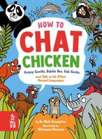 How to Chat Chicken