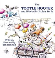 The Tootle Hooter and Bluebell's Stolen Smile