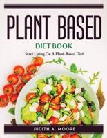 Plant-Based Diet Book