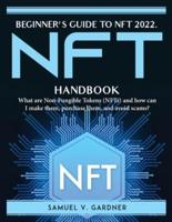 Beginner's Guide to NFT 2022