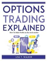 Options Trading Explained