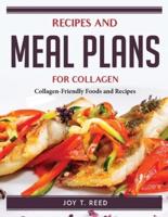 Recipes and Meal Plans for Collagen
