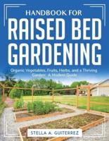 Handbook for Raised Bed Gardening