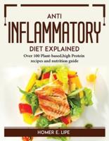 Anti Inflammatory Diet Explained