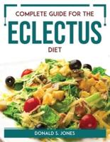 Complete Guide For The Eclectus Diet