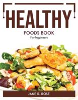 Healthy Foods Book