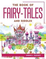 THE BOOK OF FAIRY-TALES AND RIDDLES