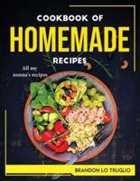 COOKBOOK OF HOMEMADE RECIPES: All my nonna's recipes