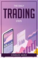 The Daily Trading Steps