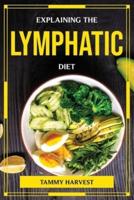 Explaining the Lymphatic Diet