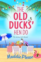 The Old Ducks Hen Do