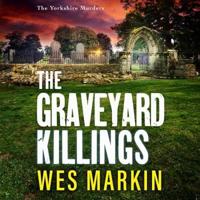 The Graveyard Killings