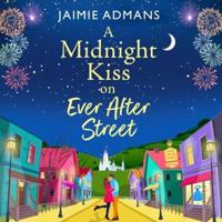 A Midnight Kiss on Ever After Street