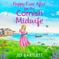 Happy Ever After for the Cornish Midwife