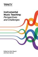 Instrumental Music Teaching: Perspectives and Challenges