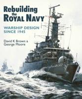 Rebuilding the Royal Navy