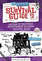 Sam's Super-Secret Survival Guide to Boxing Up Brothers, Befriending Wizards and Moving Home