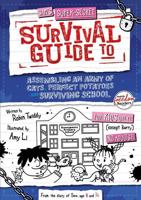 Sam's Super-Secret Survival Guide to Assembling an Army of Cats, Perfect Potatoes and Surviving School