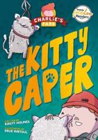 The Kitty Caper