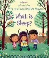 Very First Questions and Answers What Is Sleep?