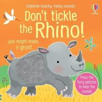 Don't Tickle the Rhino!