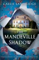 The Mandeville Shadow