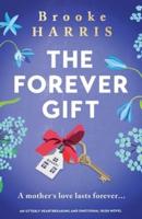 The Forever Gift