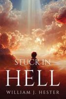 Stuck In Hell