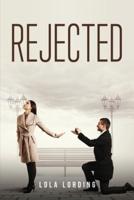 Rejected