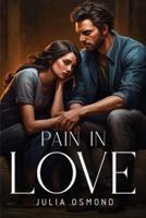 Pain In Love