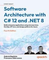 Software Architecture With C# 12 and .NET 8
