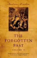 The Forgotten Past Volume II