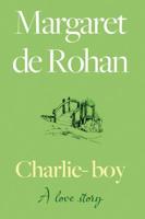 Charlie-Boy: A Love Story