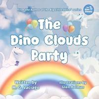 The Dino Clouds Party