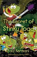 The Secret of Stinky Toad