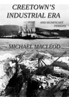 Creetown's Industrial Era & Significant Persons