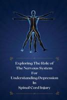 Exploring the role of the nervous system for understanding depression in spinal cord injury