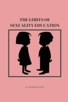 The Limits Of Sexuality Education