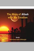 The Ways of Allaah With His Creation