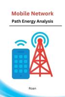 Mobile Network Path Energy Analysis