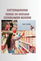 Determining Risks in Indian Consumer Goods