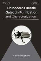 Rhinoceros Beetle Galectin Purification and Characterization