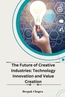 The Future of Creative Industries