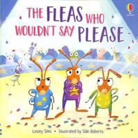 The Fleas Who Wouldn't Say Please