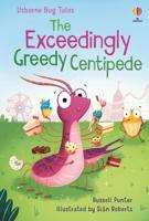 The Exceedingly Greedy Centipede