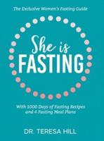 She Is Fasting