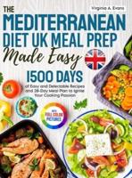 The Mediterranean Diet UK Meal Prep Made Easy