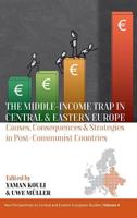The Middle-Income Trap in Central and Eastern Europe